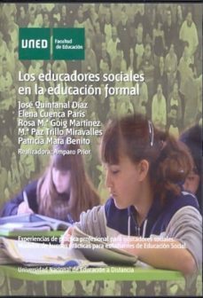 los educadores sociales en la educacion formal. experiencias de practica profesional para educadores sociales. modelos de buenas practicas para estudiantes de educacion social (dvd)-9788436256901
