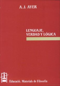 lenguaje, verdad y logica-a.j. ayer-9788437008301