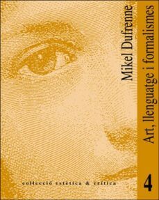 art, llenguatge i formalismes-mikel dufrenne-9788437014401