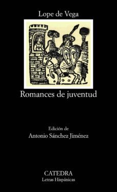 romances de juventud (ebook)-felix lope de vega y carpio-antonio sanchez jimenez-9788437633701