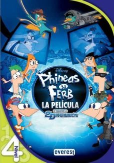 phineas y ferb: a traves de la 2º dimension. leo con disney. nive l 4-dan povenmire-9788444147901