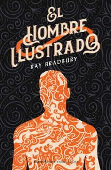 el hombre ilustrado-ray bradbury-9788445006801