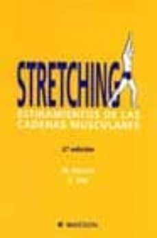 stretching: estiramientos de las cadenas musculares (2ª ed.)-m. esnault-e. viel-9788445812501