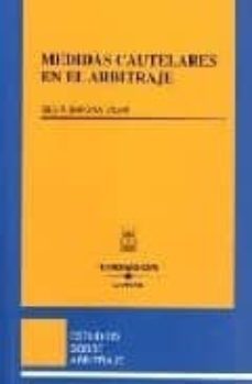 medidas cautelares en el arbitraje-silvia barona vilar-9788447025701