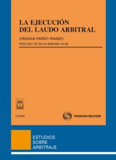 la ejecucion del laudo arbitral-9788447035601