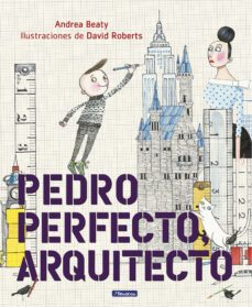 pedro perfecto, arquitecto (los preguntones) (ebook)-9788448850500