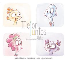 mejor juntos (ebook)-daniel martinez-rafael cano-abel tebar-9788448851101