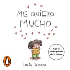 me quiero mucho (audiolibro)-lucia serrano-9788448871901