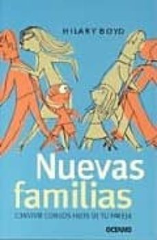 nuevas familias: convivir con los hijos de tu pareja-hilary boyd-9788449419201