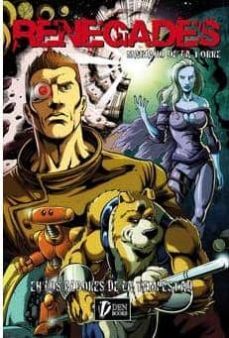 renegades: en los albores de la tempestad-mariano de la torre casas-9788461274901