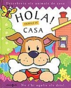 hola! animals de casa-9788466104401