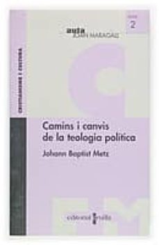 camins i canvis de la teologia politica-9788466105101
