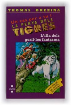 l illa dels goril·les fantasmes (la penya dels tigres)-9788466121101