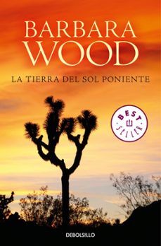 la tierra del sol poniente-barbara wood-9788466342001