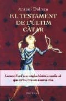 el testament de l ultim catar-antoni dalmau-9788466406901