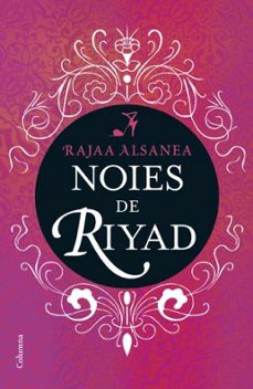 les noies de riyad-rajaa al sanea-9788466408301