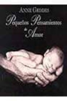 pequeños pensamientos de amor-anne geddes-9788466601801