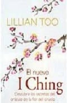 el nuevo i ching: descubrir los secretos del oraculo de la flor d el ciruelo-9788466619301