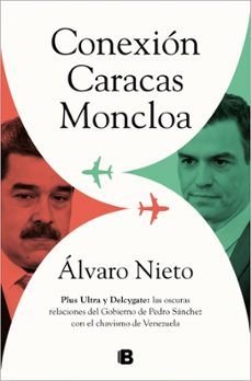 conexion caracas-moncloa-alvaro nieto-9788466671101