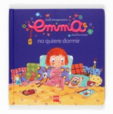 emma no quiere dormir (emma 5)-9788467538601