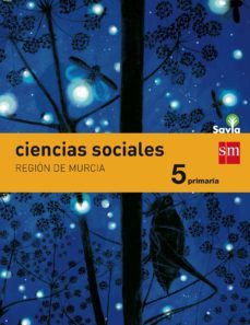 ciencias sociales murcia integrado 5º primaria savia ed 2014-9788467570601