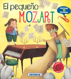 el pequeño mozart (libro sonoro)-eliseo garcia-9788467785401