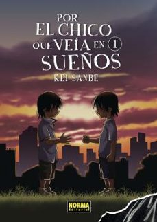 por el chico que veia en sueños 1 (ed. limitada con postal exclusiva)-9788467944501