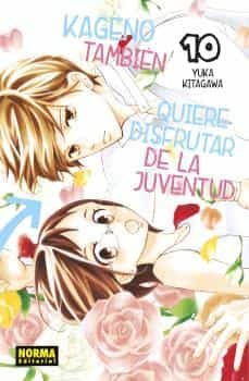 kageno tambien quiere disfrutar de la juventud 10-yuka kitagawa-9788467948301