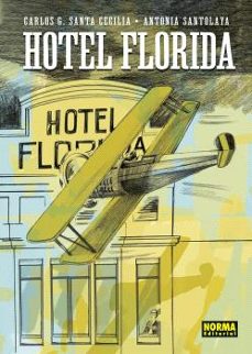 hotel florida-antonia santolaya-9788467974201