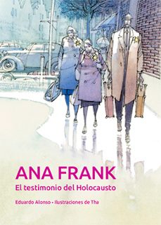 ana frank: el testimonio del holocausto-9788468259901