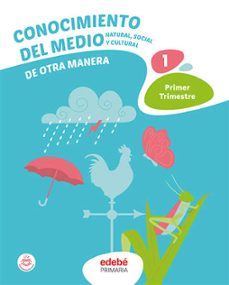 conocimiento del medio 1º educacion primaria de otra manera primer trimestre andalucia ed 2023-9788468357201