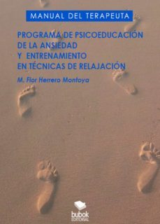 programa de la psicoeducacion de la ansiedad y entrenamiento en tecnicas de relajacion (ebook)-maria flor herrero montoya-9788468698601