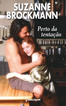 perto da tentaço (ebook)-suzanne brockmann-9788468751801