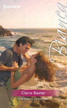 um futuro venturoso (ebook)-claire baxter-9788468758701
