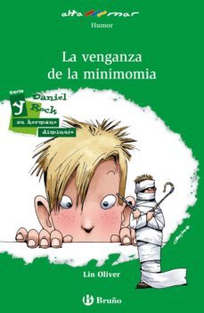 la venganza de la minimomia (ebook) (ebook)-lin oliver-9788469601501