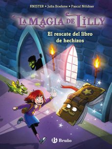 la magia de lilly 1. el rescate del libro de hechizos-9788469644201