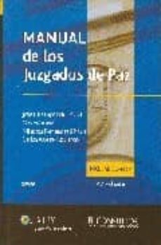 manual de los juzgados de paz (4ª ed.)-jose luis lopez del moral-9788470524301