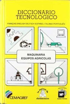 diccionario tecnologico maquinaria y equipos agricolas-9788471142801