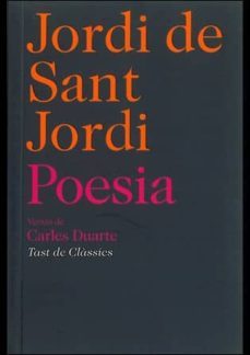 jordi de sant jordi. poesia-carles duarte-jordi de sant jordi-9788472267701