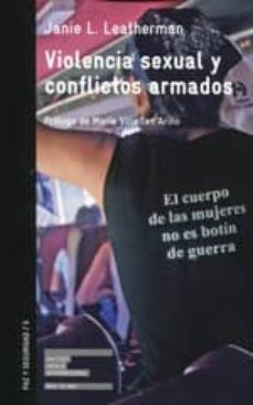 violencia sexual y conflictos armados-janie l. leatherman-9788472906501