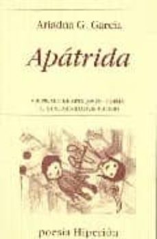 apatrida (viii premio de arte joven -poesia- de de la comunidad d e madrid)-ariadna g. garcia-9788475178301