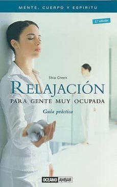 relajacion: para gente muy ocupada-9788475560601