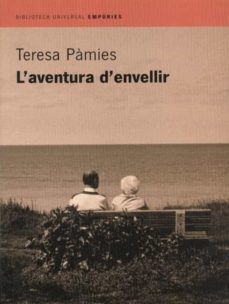 l aventura d envellir (5ª ed.)-9788475969701