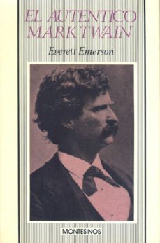 el autentico mark twain-everett emerson-9788476390801