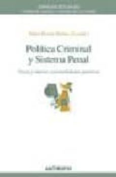politica criminal y sistema penal: viejas y nuevas racionalidades punitivas-iñaki (coord.) rivera beiras-9788476587201