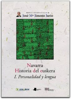 navarra historia del euskera. i personalidad y lengua-9788476814901
