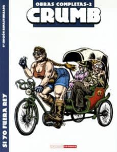 crumb obras completas nº 2: si yo fuera rey (4ª ed.)-robert crumb-9788478332601