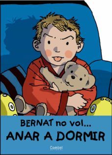 en bernat no vol anar a dormir-jaume carrera-9788478645701