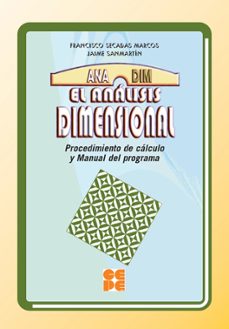 analisis dimensional, el procedimiento de calculo y manual del pr ograma-9788478696901