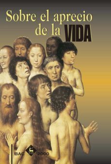 sobre el aprecio de la vida-joaquin luis ortega martin-9788479146801